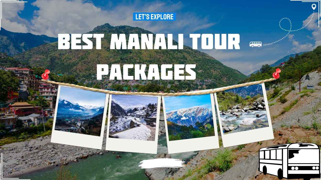 Best Manali Tour Packages 2025: Comparing Top 8 Travel Companies for Friends, Couples, and Families