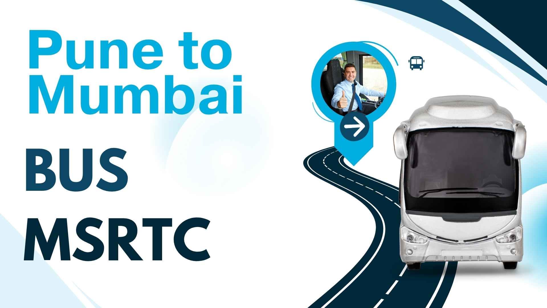 Pune to Mumbai Bus MSRTC: Timetable, Ticket Price, and Shivneri Service Details