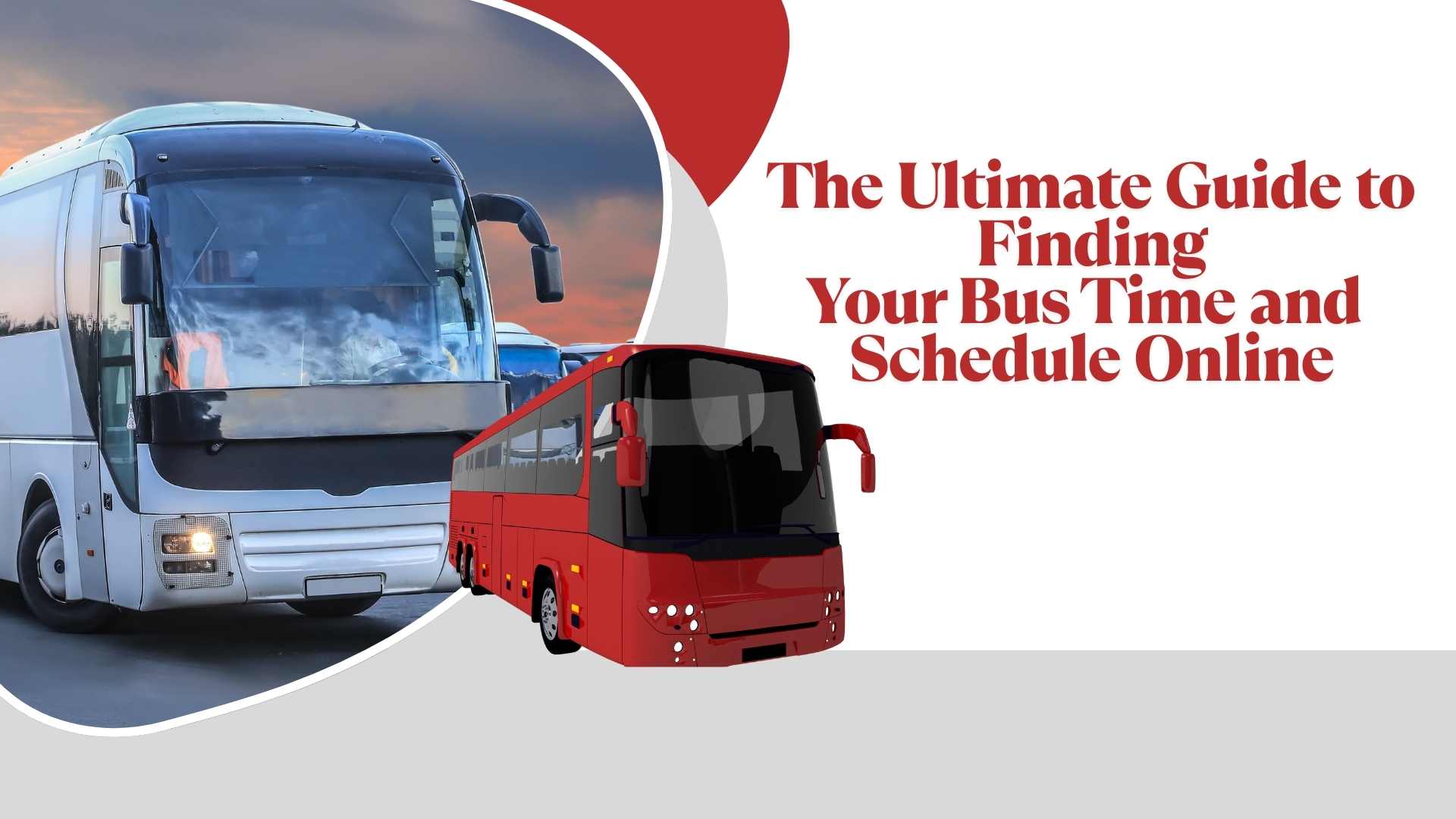 The Ultimate Guide to Finding Your Bus Time and Schedule Online